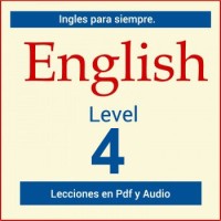 Ingles para Siempre Nivel 4